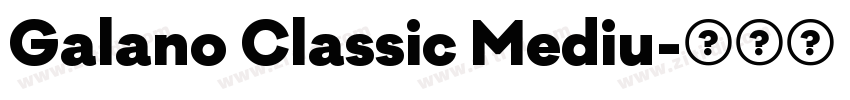 Galano Classic Mediu字体转换